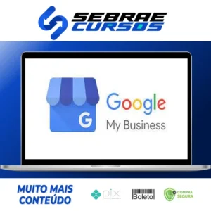 Google My Business Optimization to Get More Clients Today - SkillShare [INGLÊS]