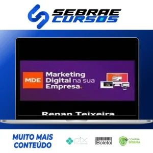 Marketing Digital Na Sua Empresa - Renan Teixeira