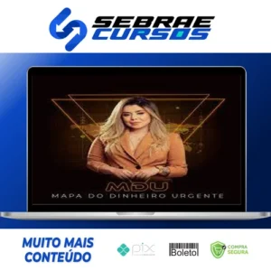 MDU: Mapa Do Dinheiro Urgente - Brunna Siqueira