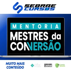 Mentoria Mestres da Conversão - André Cia e Juliano Torriani