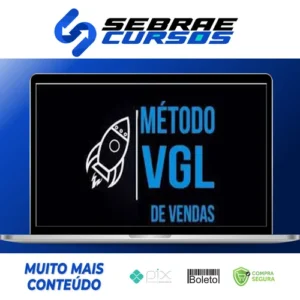 Método VGL de Vendas - Tiago Fonseca
