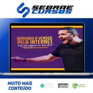 Aprenda a Vender pela Internet - Anderson Dias