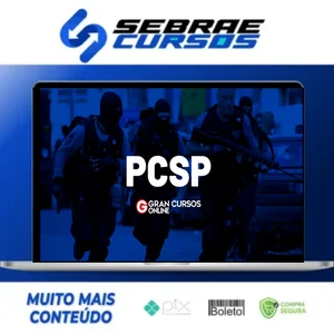 PCSP Polícia Civil do Estado de São Paulo: Delegado de Polícia (Preparação para Prova Escrita + Simulados + Diferenciais Exclusivos) - Gran Cursos