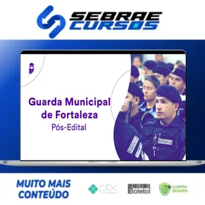 Guarda Municipal de Fortaleza (GCM-Fortaleza) - Estratégia Concursos