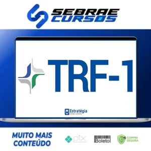 Pacote - TRF 1ª Região (Técnico Judiciário - Área Administrativa) Pacote Completo - Estratégia Concursos