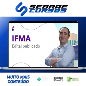 Pacote - IFMA (Assistente em Administração) Pacote - (Pós-Edital) - Estratégia Concursos