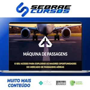 Máquina de Passagens! - Guilherme Tavares