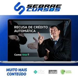 Recusa de Crédito Automática - Doutor Score