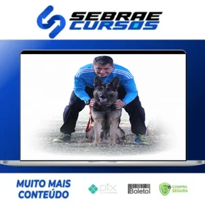 Entendendo o Aprendizado Canino O Guia Definitivo - Max Macedo