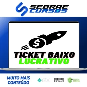 Ticket Baixo Lucrativo - Rômulo Marques