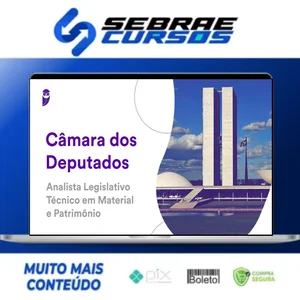 Pacotaço Câmara dos Deputados (Analista Legislativo: Técnico em Material e Patrimônio) Pré-Edital - Estratégia Concursos