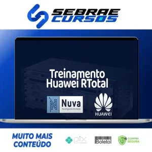 Treinamento Huawei RTotal - Nuva