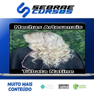 Mechas Artesanais - Tábata Natine