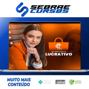 Método Shopee Lucrativo - Prisciane Pereira