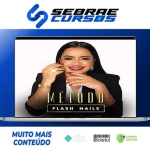 Método Flash Nails - Elaine Biasutti