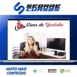 Viver do Youtube - Karyne Otto