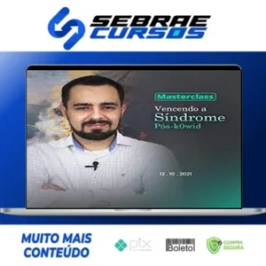 Masterclass: Vencendo a Síndrome Pós-Covid - Dr Luan
