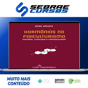 Hormônios no Fisiculturismo - Dudu Haluch