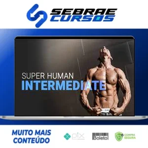 Intermediate Calisthenics: Superhuman Rising - Frank Medrano [INGLÊS]