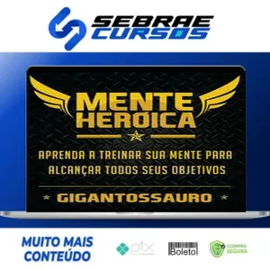 Mente Heróica - Danilo França
