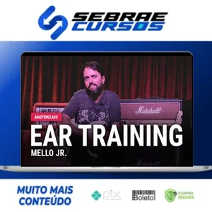 Masterclass Ear Training - Mello Jr