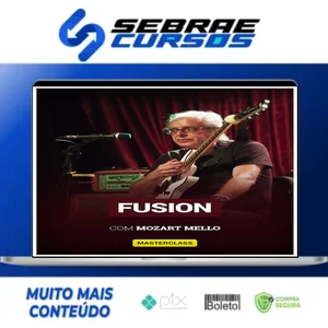 Masterclass Fusion - Mozart Mello