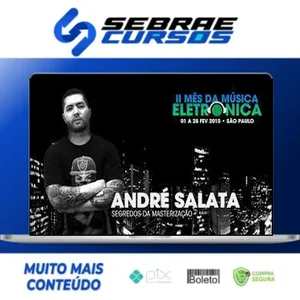 Masterização para Música Eletrônica - André Salata