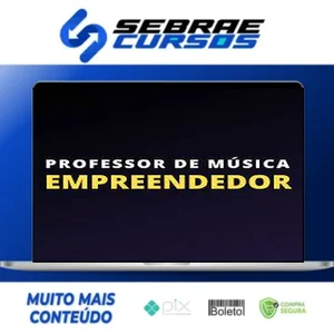 Professor de Música Empreendedor - Starling Academia de Música EAD