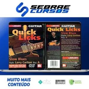 Quick Licks - Lick Library Guitar [INGLÊS]