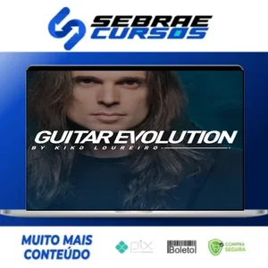 Guitar Evolution - Kiko Loureiro