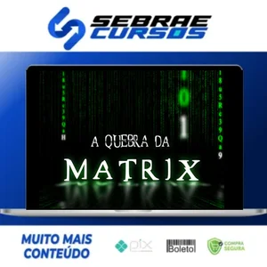 Mentoria A Quebra da Matrix - Iuri Meira