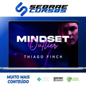 Mindset Outlier - Thiago Finch