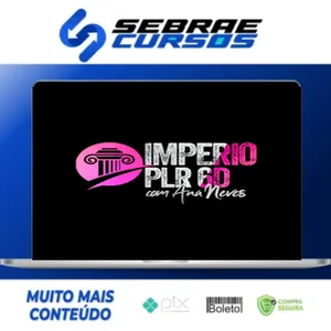 Império PLR 6D - Ana Neves