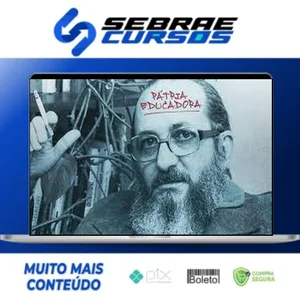 Desconstruindo Paulo Freire - Brasil Paralelo