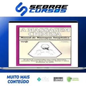 A Massagem Chinesa 7ª Edição - Nova Era