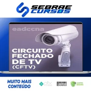 Circuito Fechado de TV CFTV - EADCCNA
