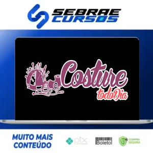 Costure Todo Dia - Tânia Mara
