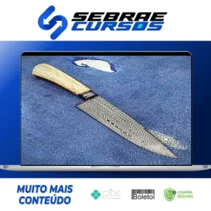 Curso de Aço Damasco - Gilson Bortolini