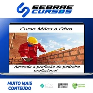 Curso de Pedreiro - Mãos à Obra