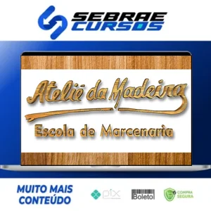 Curso Marcenaria - Atelie da Madeira