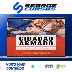 Guia do Cidadão Armado - Bene Barbosa