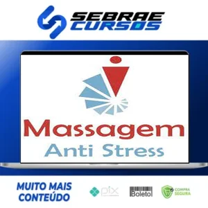 Massagem Anti-Stress - Thiago Nishida