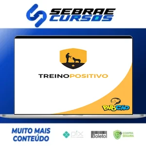 Treino Positivo 2.0: Adestramento de Cães - Rafael dos Santos