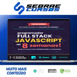 Do Zero a Programador Full Stack Javascript em 8 Semanas - Leonardo Scorza e Daniel Moreto