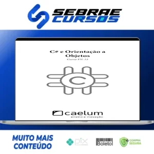 Apostila: C# e Orientação a Objetos - Caelum