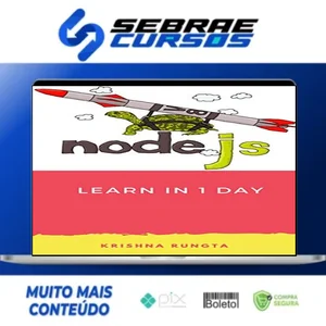 Learn Nodejs In 1 Day Complete Node JS Guide With Examples - Krishna Rungta