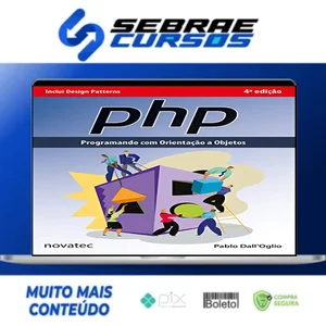 Php Programando com Orientação a Objetos e Design Patterns - Pablo Dall'Oglio