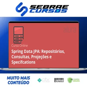 Spring Data Jpa Repositórios, Consultas, Projeções e Specifcations - Alura