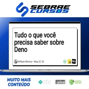 Tudo Que Você Precisa Saber Sobre Deno JS , Site, Api + 3 Proj - Gregory Pacheco e Susy Pereira
