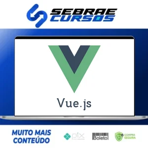 Vuejs Curso Completo do Básico ao Avançado - Hcode